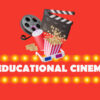 Educational Cinema - Image 5